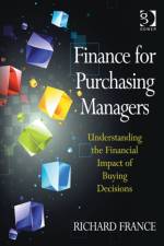 Finance for Purchasing Managers af Richard France