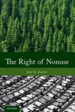 The Right of Nonuse af Jan G. (John A. Carver Laitos