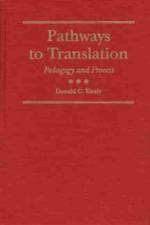 Pathways to Translation af Donald C. Kiraly