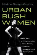 URBAN BUSH WOMEN af Nadine George-Graves