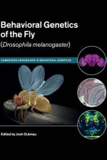 Behavioral Genetics of the Fly (Drosophila Melanogaster)