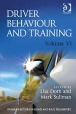 Driver Behaviour and Training: Volume VI af Lisa Dorn