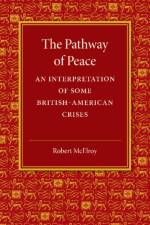 The Pathway of Peace af Robert McElroy