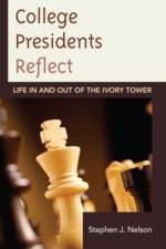 College Presidents Reflect af Stephen J. Nelson