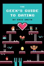 The Geek's Guide to Dating