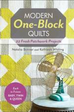 Modern One Block Quilts af Kathleen Whiting
