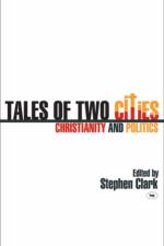 Tales of two cities af Stephen (Author) Clark