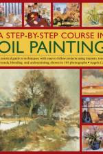 Step by Step Course in Oil Painting af Angela Gair