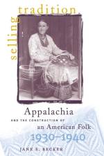 Selling Tradition af Jane S. Becker