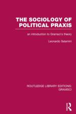 Routledge Library Editions: Gramsci af Various