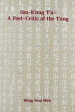 Ssu-k'ung Tu af Yoon Wah Wong