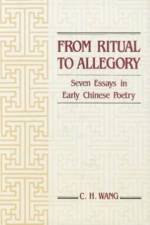 From Ritual to Allegory af C. H. Wang