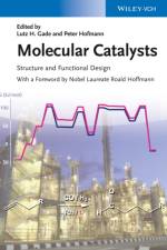 Molecular Catalysts af LH Gade