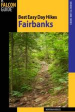 Best Easy Day Hikes Fairbanks af Montana Hodges