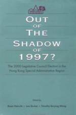 Out of the Shadow of 1997? af Hsin-chi Kuan
