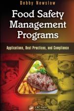 Food Safety Management Programs af Debby (D. L. Newslow and Associates Newslow