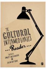The Cultural Intermediaries Reader