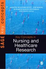 Key Concepts in Nursing and Healthcare Research