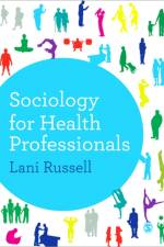 Sociology for Health Professionals af Lani Russell