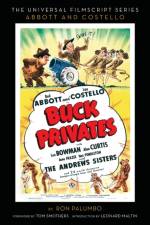 Buck Privates (the Abbott and Costello Screenplay)