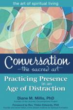 Conversation - the Sacred Art af Diane M. (Diane M. Millis) Millis
