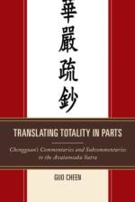 Translating Totality in Parts af Guo Cheen