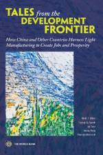 Tales from the Development Frontier af Lihong Wang