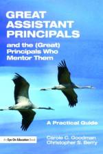 Great Assistant Principals and the (Great) Principals Who Mentor Them af Carole Goodman