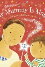 My Mummy is Magic af Dawn Richards