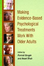 Making Evidence-Based Psychological Treatments Work with Older Adults
