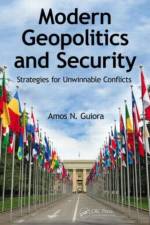Modern Geopolitics and Security af Amos N. Guiora
