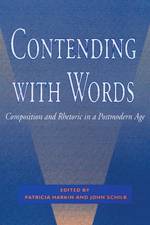 Contending With Words af John Schilb