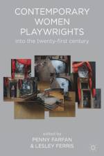 Contemporary Women Playwrights af Penny Farfan