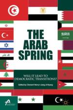 The Arab Spring af Clement Henry