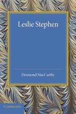 Leslie Stephen af Desmond MacCarthy