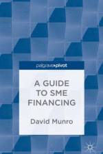 A Guide to SME Financing af D. Munro