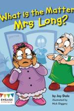 What is the Matter, Mrs Long? af Jay Dale