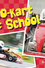 A Go-kart at School af Jay Dale