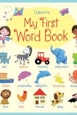 My First Word Book af Felicity Brooks