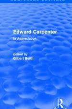 Edward Carpenter (Routledge Revivals)