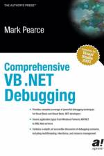Comprehensive VB .NET Debugging af Mark Pearce
