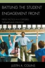 Battling the Student Engagement Front af Justin A. Collins