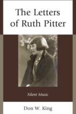 The Letters of Ruth Pitter af Don W. King