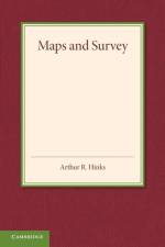 Maps and Survey af Arthur R. Hinks