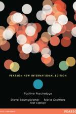 Positive Psychology af Steve Baumgardner