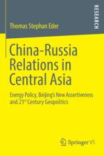 China-Russia Relations in Central Asia af Thomas Stephan Eder