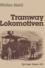 Tramway Lokomotiven af Hefti