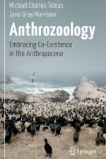 Anthrozoology af Michael Charles Tobias