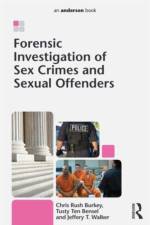 Forensic Investigation of Sex Crimes and Sexual Offenders af Chris Rush Burkey