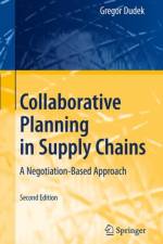 Collaborative Planning in Supply Chains af Gregor Dudek